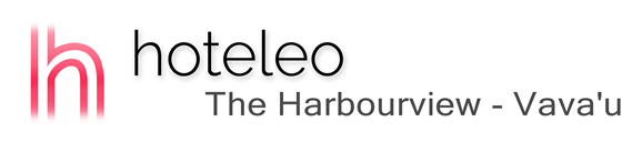 hoteleo - The Harbourview - Vava'u