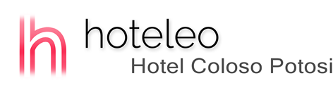 hoteleo - Hotel Coloso Potosi