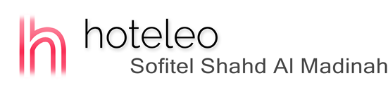 hoteleo - Sofitel Shahd Al Madinah