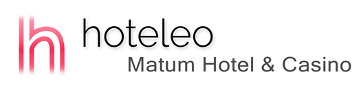 hoteleo - Matum Hotel & Casino