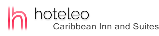 hoteleo - Caribbean Inn and Suites